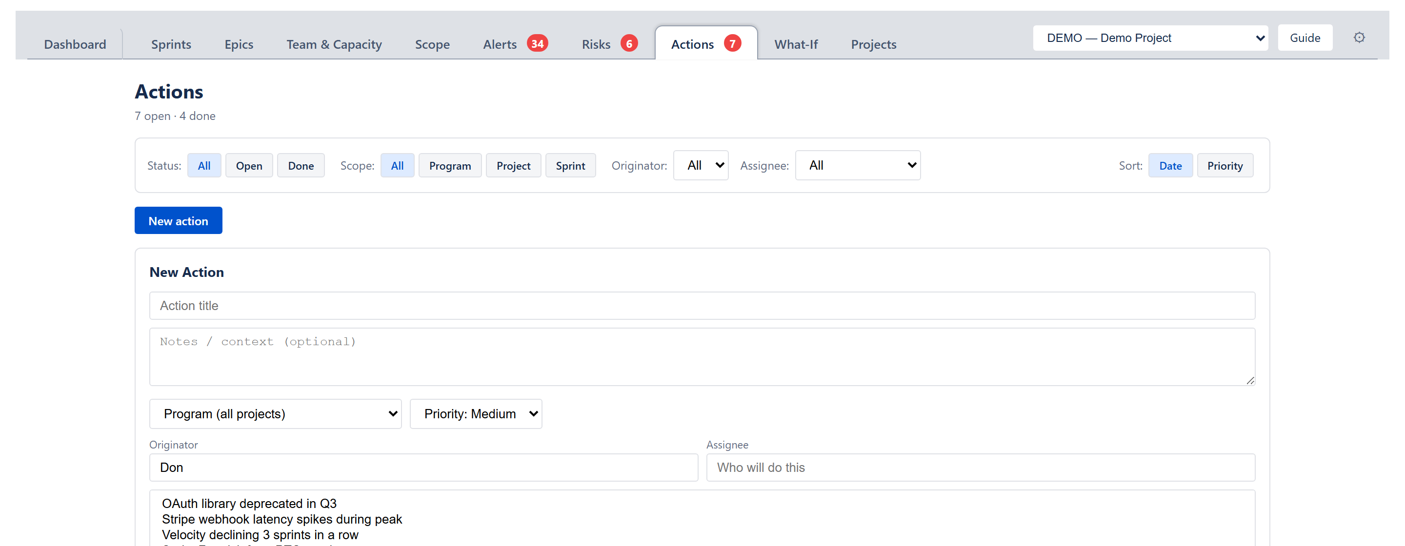 Inline New Action form — action text field, Notes/context, Sprint dropdown, Priority dropdown, Originator and Assignee fields, and a